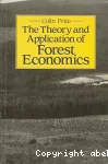 The theory and application of forest economics