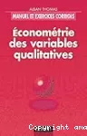 Econométrie des variables qualitatives