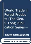 World trade in forest products