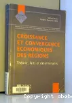 Croissance et convergence économiques des régions