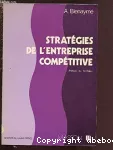 Stratégies de l'entreprise compétitive