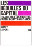 Les bequilles du capital