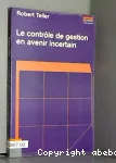 Le contrôle de gestion en avenir incertain