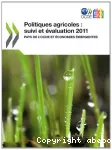 Politiques agricoles : suivi et évaluation 2011