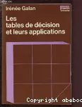 Les tables de décision et leurs applications