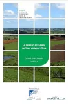 La gestion et l'usage de l'eau en agriculture