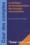 La politique de développement des énergies renouvelables