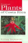Tropical plants of Costa Rica