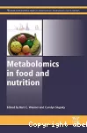 Metabolomics in food and nutrition
