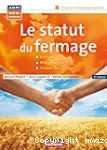 Le statut du fermage