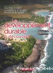 Le développement durable à découvert