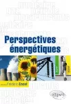 Perspectives énergétiques