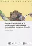 Prévention et réduction de la contamination des produits de consommation humaine et animale
