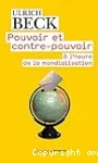 Pouvoir et contre-pouvoir à l'ère de la mondialisation