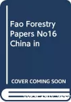 China : integrated wood processing industries
