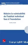 Réduire la vulnérabilité de l'habitat individuel face à l'inondation