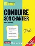 Conduire son chantier