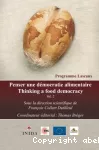 Penser une démocratie alimentaire. Vol. 2