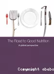 The road to good nutrition