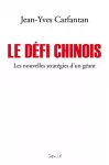 Le défi chinois