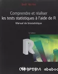 Comprendre et réaliser les tests statistiques à l'aide de R