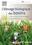 L'élevage biologique des bovins