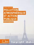 Pollution atmosphérique et action publique