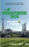 Bioraffinerie 2030