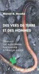 Des vers de terre et des hommes