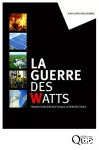 La guerre des watts