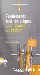 Fondements mathématiques pour l'économie et la gestion