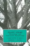 Plant stems - Physiology and functional morphology.