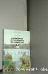 Aménagement et exploitation des eaux closes : les étangs de pêche et de pisciculture