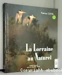 La Lorraine au naturel