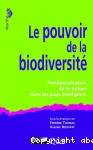 Le pouvoir de la biodiversité
