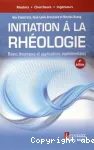 Initiation à la rhéologie