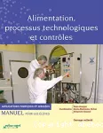 Alimentation, processus technologiques et contrôles