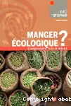 Manger écologique ?