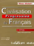 Civilisation progressive du français avec 430 exercices