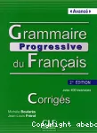 Grammaire progressive du français avec 400 exercices corrigés
