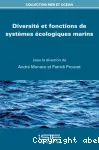 Diversité et fonctions de systèmes écologiques marins