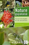 Nature Guyanaise