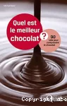 Quel est le meilleur chocolat ?