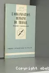 L'organisation humaine du travail