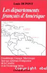 Les départements Français d'Amérique