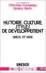 Histoire , Cultures,Style de développement
