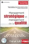 Management stratégique et management de la qualité