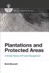 Plantations and Protected Areas