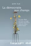 La démocratie aux champs