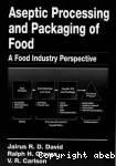Aseptic processing packaging of food